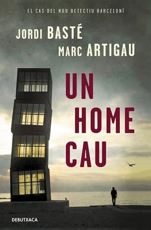UN HOME CAU (BUTXACA) | 9788418132544 | BASTÉ, JORDI/ARTIGAU, MARC | Llibreria La Gralla | Librería online de Granollers