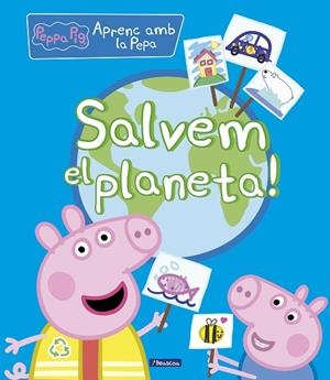SALVEM EL PLANETA! (LA PORQUETA PEPA. DIDÀCTICS) | 9788448854263 | VARIOS AUTORES, | Llibreria La Gralla | Llibreria online de Granollers