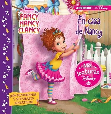 EN CASA DE FANCY NANCY (MIS LECTURAS DISNEY) | 9788417630553 | DISNEY, | Llibreria La Gralla | Llibreria online de Granollers