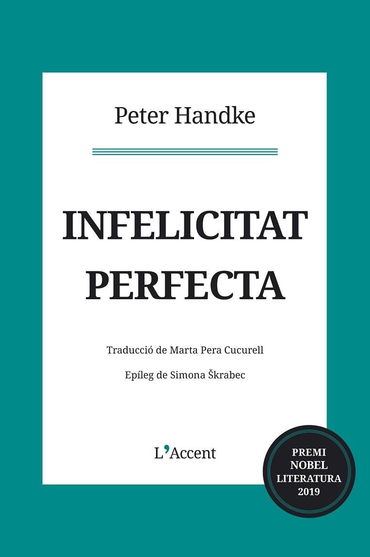 INFELICITAT PERFECTA | 9788416853373 | HANDKE, PETER | Llibreria La Gralla | Llibreria online de Granollers
