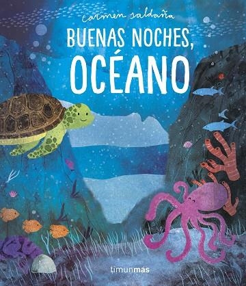 BUENAS NOCHES, OCÉANO | 9788408218333 | SALDAÑA, CARMEN | Llibreria La Gralla | Librería online de Granollers