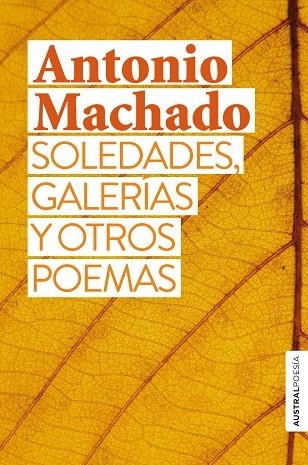 SOLEDADES, GALERÍAS Y OTROS POEMAS (BOLSILLO) | 9788467058932 | MACHADO, ANTONIO | Llibreria La Gralla | Librería online de Granollers