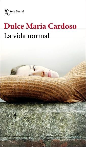 VIDA NORMAL, LA | 9788432236396 | CARDOSO, DULCE MARIA | Llibreria La Gralla | Librería online de Granollers