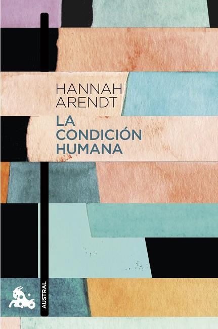 CONDICIÓN HUMANA, LA (BOLSILLO) | 9788408224860 | ARENDT, HANNAH | Llibreria La Gralla | Librería online de Granollers
