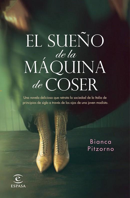 SUEÑO DE LA MÁQUINA DE COSER, EL | 9788467059045 | PITZORNO, BIANCA | Llibreria La Gralla | Librería online de Granollers