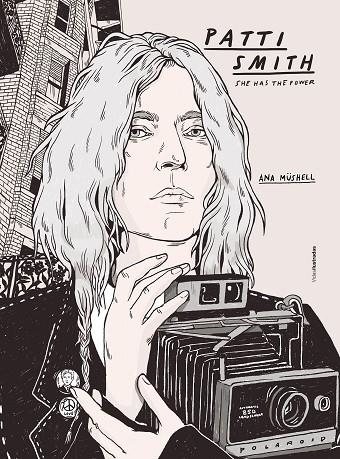 PATTI SMITH | 9788417858704 | MÜSHELL, ANA | Llibreria La Gralla | Llibreria online de Granollers