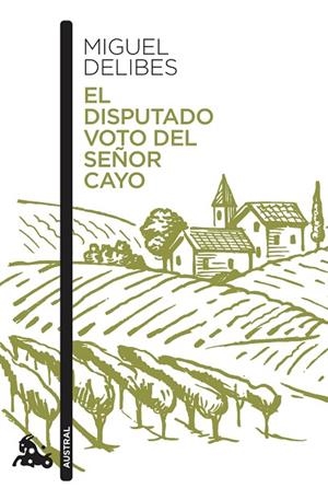 DISPUTADO VOTO DEL SEÑOR CAYO, EL (BOLSILLO) | 9788423357215 | DELIBES, MIGUEL | Llibreria La Gralla | Librería online de Granollers