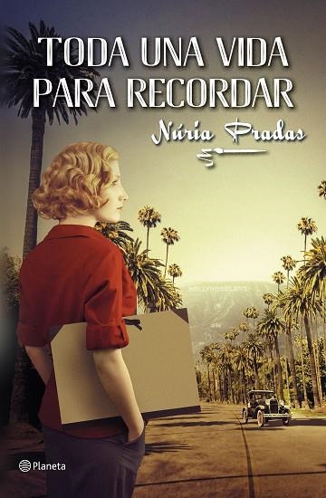 TODA UNA VIDA PARA RECORDAR | 9788408225669 | PRADAS ANDREU, NÚRIA | Llibreria La Gralla | Librería online de Granollers