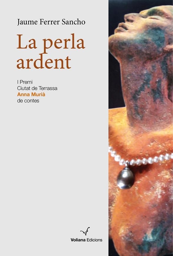 PERLA ARDENT, LA | 9788412076936 | FERRER, JAUME | Llibreria La Gralla | Llibreria online de Granollers