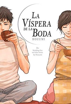 VÍSPERA DE LA BODA, LA | 9788494600210 | HOZUMI | Llibreria La Gralla | Librería online de Granollers