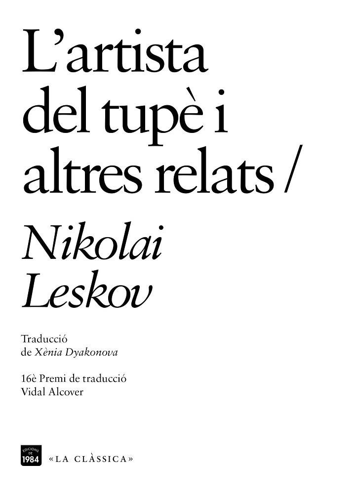 ARTISTA DEL TUPÈ I ALTRES RELATS, L' | 9788416987696 | LESKOV, NIKOLAI | Llibreria La Gralla | Llibreria online de Granollers