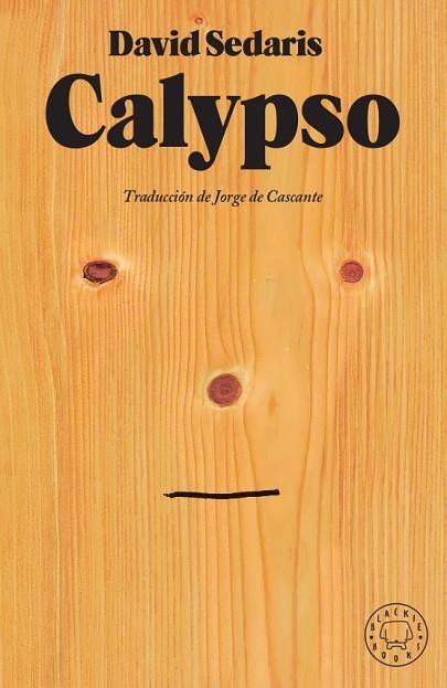 CALYPSO | 9788417552954 | SEDARIS, DAVID | Llibreria La Gralla | Librería online de Granollers
