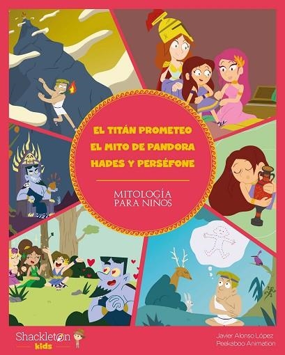 TITÁN PROMETEO, EL. EL MITO DE PANDORA. HADES Y PERSÉFONE | 9788418139109 | ALONSO LÓPEZ, JAVIER | Llibreria La Gralla | Llibreria online de Granollers