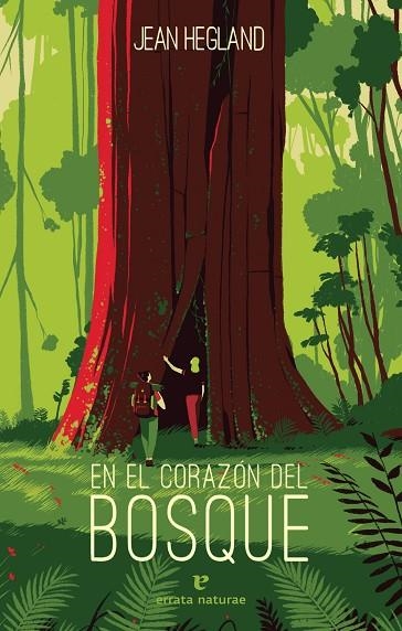 EN EL CORAZÓN DEL BOSQUE | 9788417800512 | HEGLAND, JEAN | Llibreria La Gralla | Librería online de Granollers