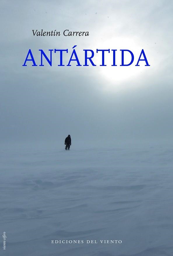 ANTÁRTIDA | 9788412055894 | CARRERA, VALENTÍN | Llibreria La Gralla | Librería online de Granollers