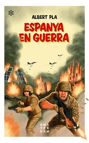 ESPANYA EN GUERRA | 9788417918200 | PLA, ALBERT | Llibreria La Gralla | Librería online de Granollers