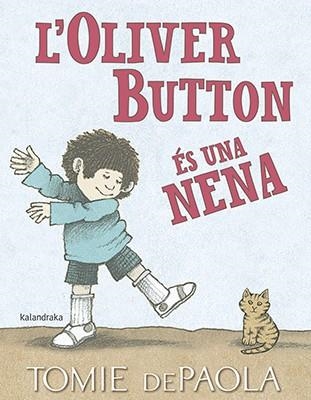 OLIVER BUTTON ÉS UNA NENA, L' | 9788416804849 | DEPAOLA, TOMIE | Llibreria La Gralla | Llibreria online de Granollers