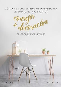 CONSEJOS DE DECORACIÓN | 9788418075094 | THORNHILL, JOANNA | Llibreria La Gralla | Llibreria online de Granollers