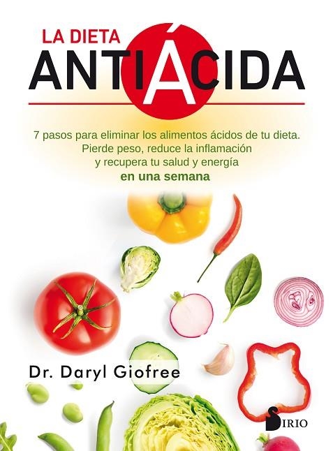 DIETA ANTIÁCIDA, LA | 9788418000287 | GIOFREE, DR. DARYL | Llibreria La Gralla | Librería online de Granollers