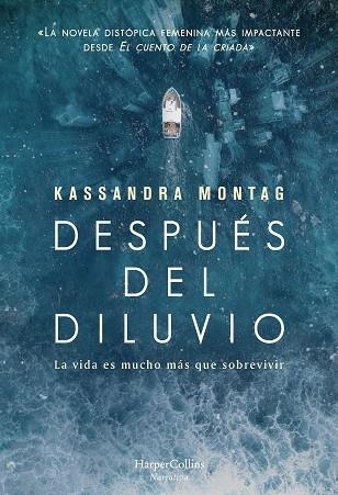 DESPUÉS DEL DILUVIO | 9788491394686 | MONTAG, KASSANDRA | Llibreria La Gralla | Llibreria online de Granollers