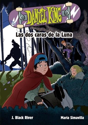 DOS CARAS DE LA LUNA, LAS  DANIEL KING 3 | 9788424666606 | BLACK RIVER, J. | Llibreria La Gralla | Llibreria online de Granollers