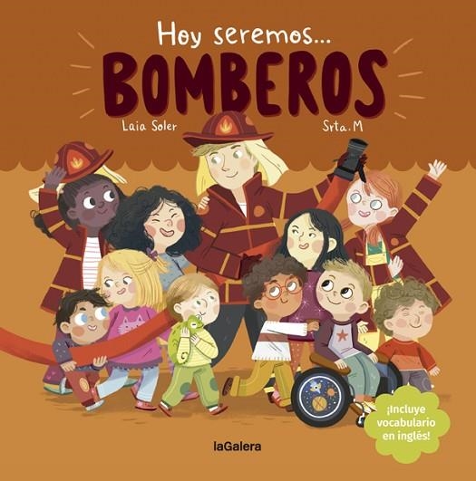 HOY SEREMOS BOMBEROS | 9788424666972 | SOLER, LAIA | Llibreria La Gralla | Librería online de Granollers