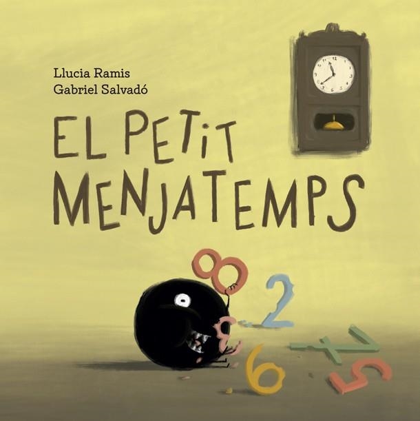 PETIT MENJATEMPS, EL | 9788424666866 | RAMIS, LLUCIA | Llibreria La Gralla | Librería online de Granollers