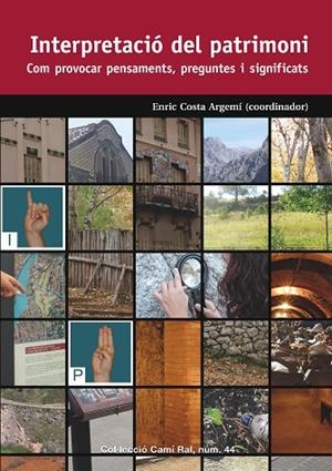 INTERPRETACIÓ DEL PATRIMONI | 9788423208579 | COSTA, ENRIC (COOR.) | Llibreria La Gralla | Librería online de Granollers