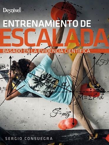 ENTRENAMIENTO DE ESCALADA | 9788498295078 | CONSUEGRA, SERGIO | Llibreria La Gralla | Llibreria online de Granollers