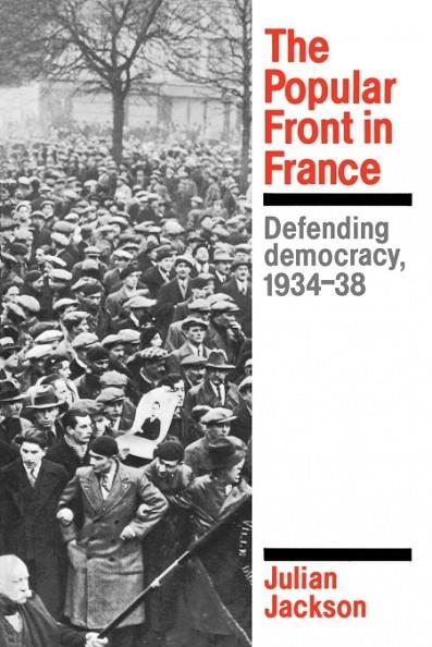 THE POPULAR FRONT IN FRANCE | 9780521312523 | JACKSON, JULIAN | Llibreria La Gralla | Librería online de Granollers