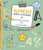KAWAII HAND LETTERING | 9789463593649 | GUENTERT BALDO, CINDY | Llibreria La Gralla | Librería online de Granollers