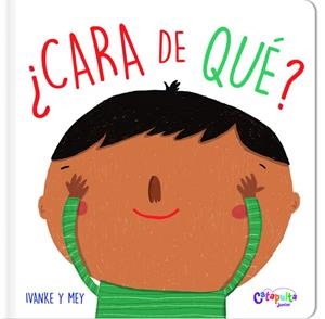 CARA DE QUE | 9789876378048 | CLERICI IVANKE Y MEY | Llibreria La Gralla | Librería online de Granollers