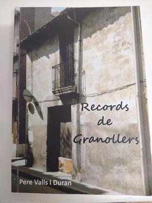 RECORDS DE GRANOLLERS | LG3000 | VALLS I DURAN, PERE | Llibreria La Gralla | Llibreria online de Granollers