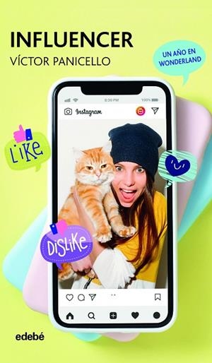 INFLUENCER (UN AÑO EN WONDERLAND) | 9788468346991 | PANICELLO MONTERDE, VICTOR | Llibreria La Gralla | Librería online de Granollers