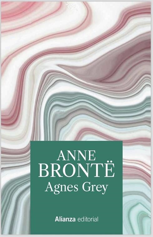 AGNES GREY | 9788491819172 | BRONTË, ANNE | Llibreria La Gralla | Llibreria online de Granollers