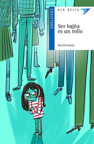 SER BAJITA ES UN ROLLO | 9788414028841 | FERNÁNDEZ SAINZ, SARA | Llibreria La Gralla | Librería online de Granollers