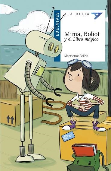 MIMA, ROBOT Y EL LIBRO MÁGICO | 9788414029619 | GALÍCIA GORRITZ, MONTSERRAT | Llibreria La Gralla | Llibreria online de Granollers