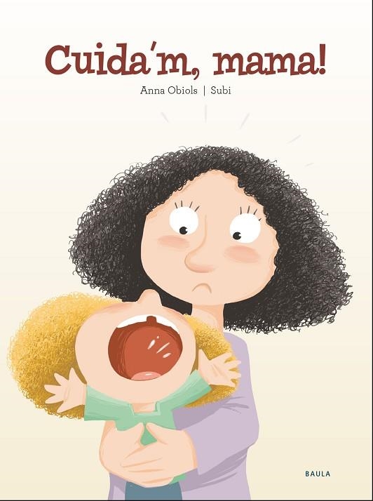 CUIDA'M, MAMA! | 9788447941957 | OBIOLS LLOPART, ANNA | Llibreria La Gralla | Llibreria online de Granollers