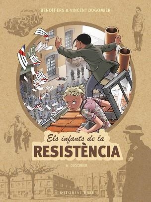 INFANTS DE LA RESISTÈNCIA 6. DESOBEIR | 9788417759674 | ERS, BENOÎT; DUGOMIER, VINCENT | Llibreria La Gralla | Llibreria online de Granollers
