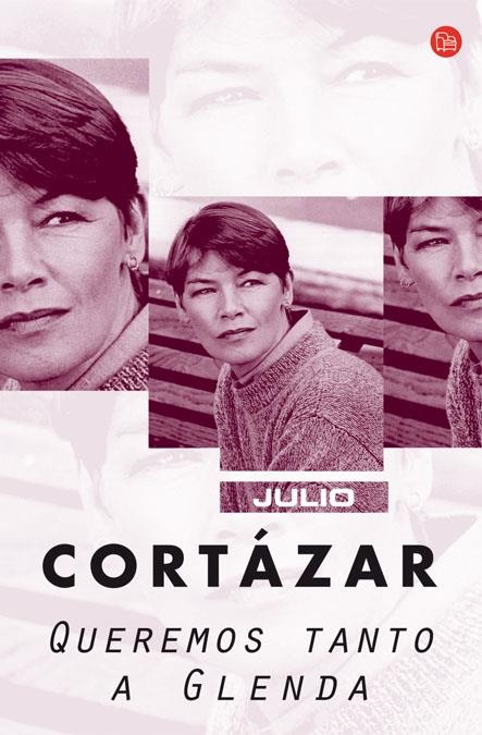 QUEREMOS TANTO A GLENDA (PL 16/14) | 9788466322584 | CORTAZAR, JULIO | Llibreria La Gralla | Llibreria online de Granollers