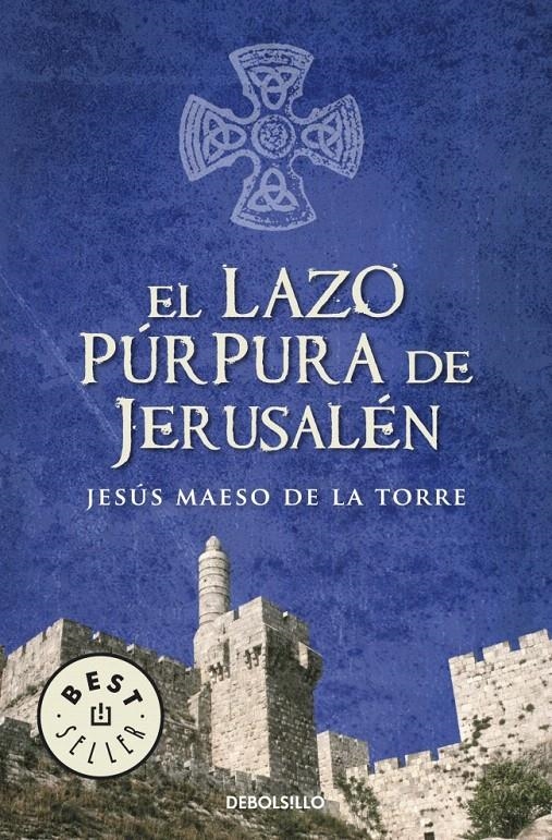LAZO PURPURA DE JERUSALEN, EL (DB 686/3) | 9788483469576 | MAESO DE LA TORRE, JESUS | Llibreria La Gralla | Llibreria online de Granollers