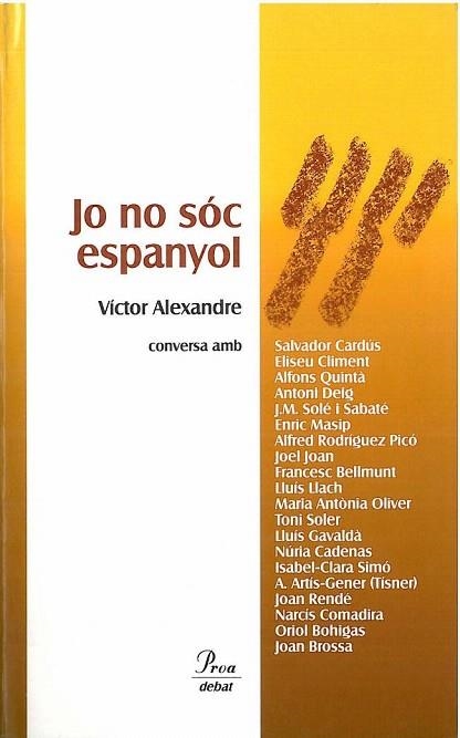 JO NO SOC ESPANYOL (LABUTXACA) | 9788492549627 | ALEXANDRE, VICTOR | Llibreria La Gralla | Librería online de Granollers