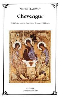 CHEVENGUR (LETRAS UNIVERSALES,412) | 9788437625645 | PLATÓNOV, ANDREI | Llibreria La Gralla | Librería online de Granollers