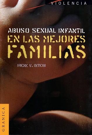 ABUSO SEXUAL INFANTIL EN LAS MEJORES FAMILIAS | 9789506412524 | INTEBI, IRENE V | Llibreria La Gralla | Llibreria online de Granollers