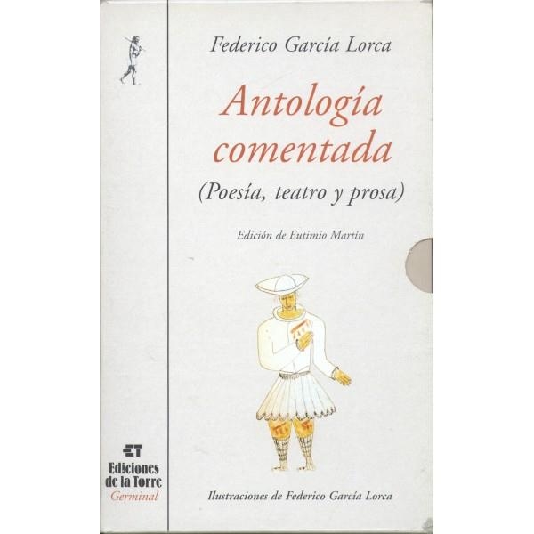 ANTOLOGÍA COMENTADA | 9788479602222 | GARCÍA LORCA, FEDERICO | Llibreria La Gralla | Librería online de Granollers