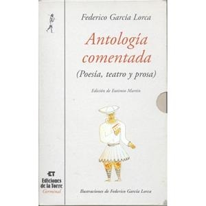 ANTOLOGÍA COMENTADA | 9788479602222 | GARCÍA LORCA, FEDERICO | Llibreria La Gralla | Librería online de Granollers