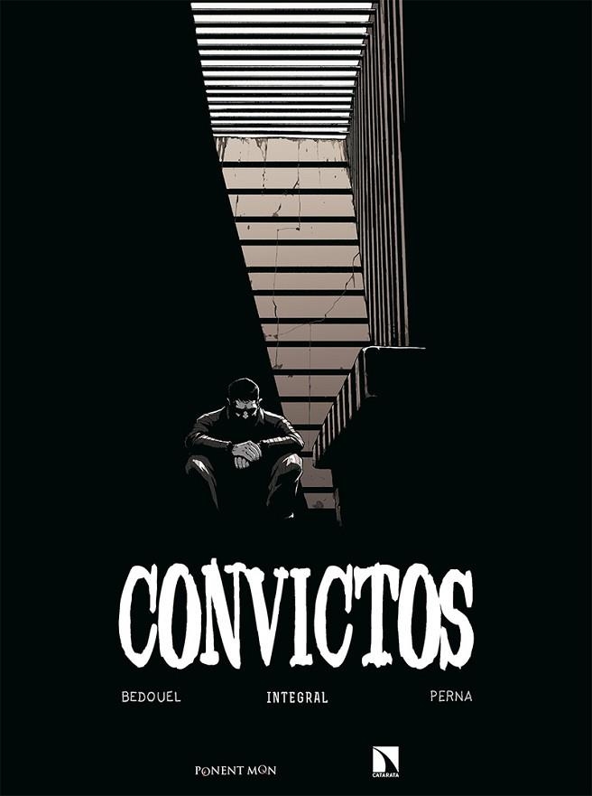 CONVICTOS | 9788417318789 | PERNA, PAT; BEDOUEL, FABIEN | Llibreria La Gralla | Librería online de Granollers