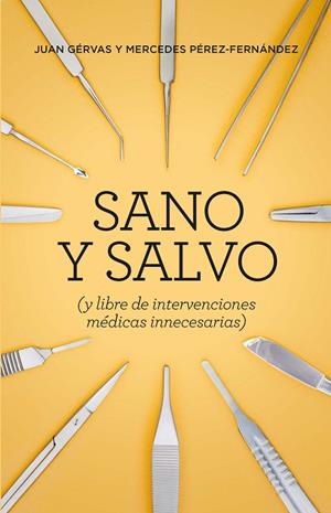 SANO Y SALVO | 9788418236099 | GÉRVAS, JUAN; PÉREZ-FERNÁNDEZ, MERCEDES | Llibreria La Gralla | Librería online de Granollers