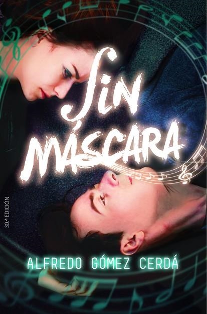 SIN MASCARA | 9788413184463 | GÓMEZ CERDÁ, ALFREDO | Llibreria La Gralla | Librería online de Granollers