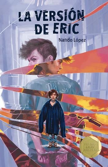 VERSION DE ERIC, LA | 9788413185187 | LÓPEZ, NANDO | Llibreria La Gralla | Librería online de Granollers